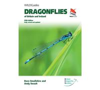Dragonflies of Britain and Ireland. Fifth Edition : Fully revised and updated