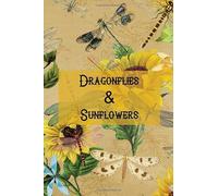 Dragonflies & Sunflowers: Composition/Notebook/Diary/Journal