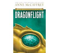 Dragonflight: Volume I in The Dragonriders of Pern (Dragonriders of Pern, 1)