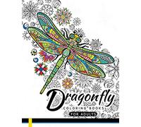 Dragonfly Coloring Books for Adults: Magical Wonderful Dragonflies in The flower garden
