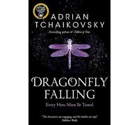Dragonfly Falling: Book Two in the Epic Fantasy Series from British Fantasy Award Winner Adrian Tchaikovsky: 2 (Shadows of the Apt, 2)