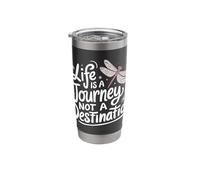 Dragonfly Life is A Journey Not A Destination Stainless Steel Insulated Tumbler