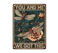 Dragonfly Vintage Sign You and Me We Got This Poster for Home Bedrooms Kitchen Bars Pubs Garages Gardens Patios Porches 8"x12"