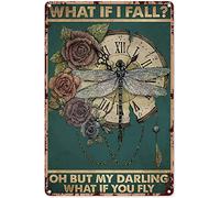 Dragonfly What If I Fall Retro Poster Metal Tin Signs Retro Wall Art Decor Retro Funny Metal Sign Vintage Poster Wall Art For Kitchen Garden Farm Home Decor 12x16 Inch