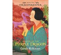 Dragonkeeper 2: Garden of the Purple Dragon