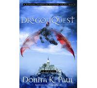 Dragonkeeper Chronicles #02: Dragonquest: A Novel: 2