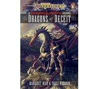 Dragonlance: Dragons of Deceit: (Dungeons & Dragons) (Dragonlance Destinies)
