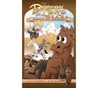 Dragons and Desperados: The Dragon Lord Saga, Volume 3