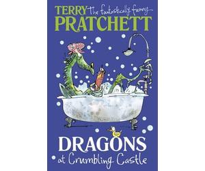 [(Dragons at Crumbling Castle : And Other Stories)] [By (author) Terry Pratchett] published on (June, 2015)