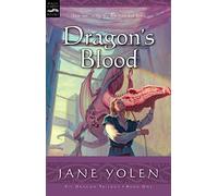 Dragon's Blood: The Pit Dragon Chronicles, Volume One: 1