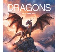 Dragons Calendar 2027: 12 Months of Mythical Creatures, Epic Landscapes & Legendary Power