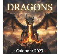 Dragons Calendar 2027: Epic Fantasy Dragon Art