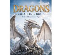 Dragons: Coloring Book (Dragons and Reptiles)