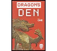 Dragon's Den: China's Cyber Warfare Machine (Hacker Gallery Chronicles)