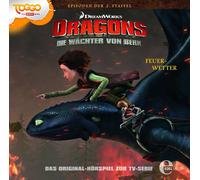 Dragons-die Wächter Von Berk - (16)Original Hörspiel Z.TV-Serie-Feuerwetter