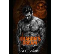 Dragon's Dream (Devil's Chaos MC)