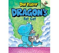 Dragon's Fat Cat: An Acorn Book (Dragon #2): Volume 2
