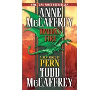 Dragon's Fire: 19 (Dragonriders of Pern)