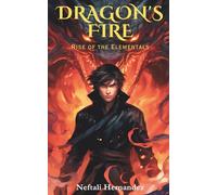 Dragon's Fire: Rise of the Elementals