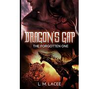 Dragon's Gap: The Forgotten One: 1