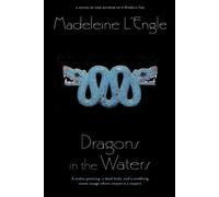 [Dragons in the Waters] [By: L'Engle, Madeleine] [December, 2011]