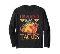 Dragons Love Tacos Fantasy Creature Long Sleeve T-Shirt
