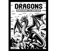 Dragons Monochrome Coloring Book