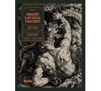 Dragons & Mythical Creatures: An Image Archive for Artists and Designers (Image Archive Series by Vault Editions)