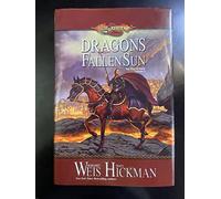 Dragons of a Fallen Sun - v. 1 (Dragonlance S.) - Wizards of the Coast