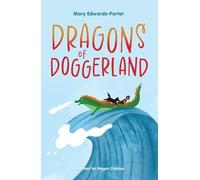 Dragons of Doggerland (Dragons of Doggerland Chronicles)