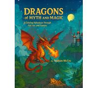 Dragons of Myth and Magic