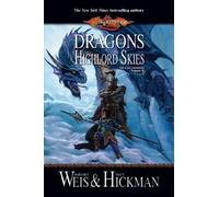 Dragons of the Highlord Skies: v. 2 (The Lost Chronicles)