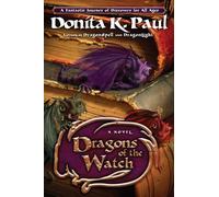 Dragons of the Watch: A Novel (Dragon Keepers Chronicles)