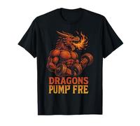 Dragons Pump Fire Fierce Workout Inspiration T-Shirt