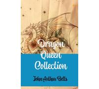 Dragons Queen Collection