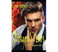 Dragon's Tears: 3 (City Dragons)