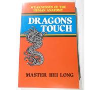 Dragon's Touch: Weaknesses of the Human Anatomy