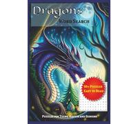 Dragons Word Search Puzzle Book: Word Searches with Easy to Read Print about dragons, reptiles, fantasy, and More | 6x9 inches, 110 pages | 50+ Puzzles … Gift for Vacations, Holidays, and Free Time