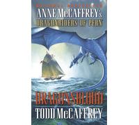 Dragonsblood: 18 (Dragonriders of Pern)