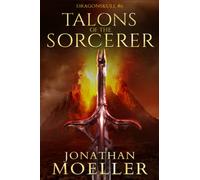Dragonskull: Talons of the Sorcerer: 6