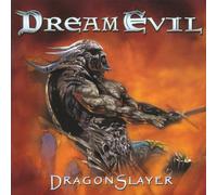 Dragonslayer by Dream Evil (2002-04-15)