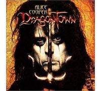 Dragontown by Cooper, Alice (2001-10-09)