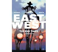 Dragotta, Nick - East of West: The End Times Compendium