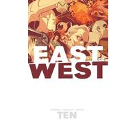 Nick Dragotta – East of West Volume 10 – Trade Paperback