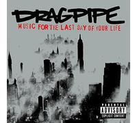Dragpipe - Music For The [Us Import]