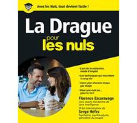 Drague Pour les nuls (La)