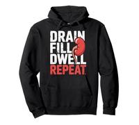 Drain Fill Dwell Repeat Dialysis Routine Kidney Health ||- Pullover Hoodie