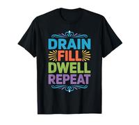 Drain Fill Dwell Repeat Dialysis Routine Kidney Health T-Shirt