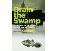 Drain the Swamp: How Washington Corruption is Worse than You Think