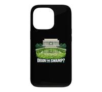 Drain The Swamp Reflecting Pool Political Satire Case for iPhone 13 Pro